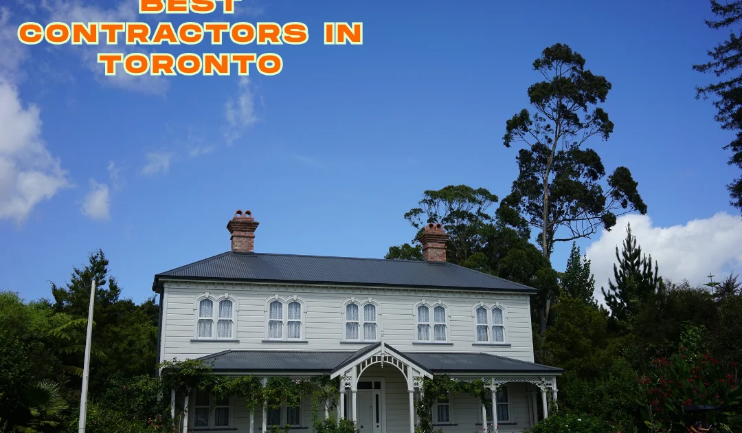 best contractors in toronto